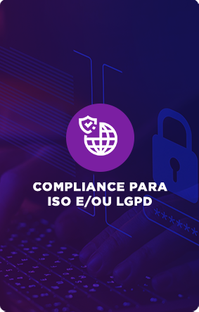 Compliance para ISO e ou LGPD